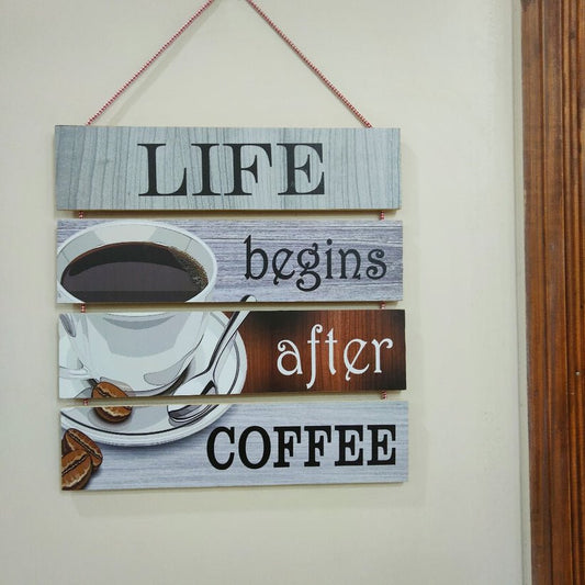 Coffee Wall hanging quotation